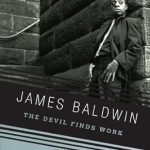 Unveiling Profound Insights: A Review of The Devil Finds Work: An Essay (Vintage International)