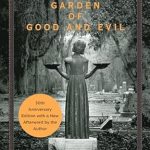 Unforgettable Insights: A Deep Dive into *Midnight in the Garden of Good and Evil* Unforgettable Insights: A Deep Dive into *Midnight in the Garden of Good and Evil*