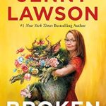 An Unforgettable Journey of Healing: A Review of ‘Broken (in the Best Possible Way)’
