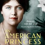 Discover the Fascinating Journey of Allene Tew: A Review of An American Princess: The Many Lives of Allene Tew