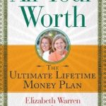 Unlock Financial Freedom: A Comprehensive Review of ‘All Your Worth: The Ultimate Lifetime Money Plan (A Guide to Personal Finances)’ Unlock Financial Freedom: A Comprehensive Review of ‘All Your Worth: The Ultimate Lifetime Money Plan (A Guide to Personal Finances)’
