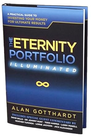 Discover the Secrets of Wealth Building in ‘The Eternity Portfolio, Illuminated’: A Practical Guide to Investing Your Money for Ultimate Results
