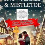 Discover the Magic of the Season: Cozy Christmas Advent Calendar: Book 1: Snowflakes and Mistletoe (Cerise Papeterie: Cozy Christmas Advent Series) Review
