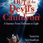 Discover the Thrilling Journey of Survival: A Review of ‘Out of the Devil’s Cauldron’ Discover the Thrilling Journey of Survival: A Review of ‘Out of the Devil’s Cauldron’