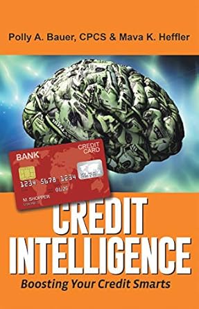 Unlock Your Financial Future: A Comprehensive Review of ‘Credit Intelligence: Boosting Your Credit Smarts’