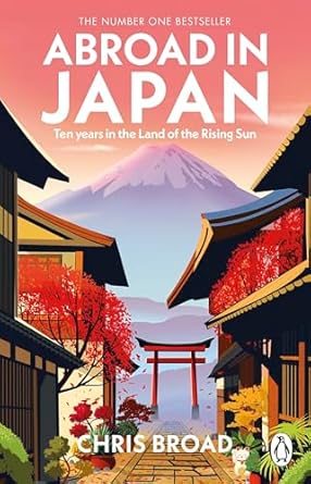 Discover Why Readers Can’t Get Enough: Abroad in Japan – The No. 1 Sunday Times Bestseller from Amazon