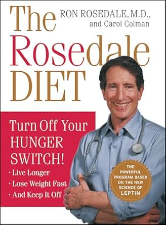 Discover the Secrets to Healthy Living: A Comprehensive Review of The Rosedale Diet
