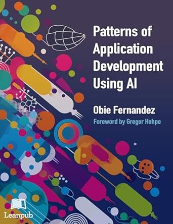 Unlocking Innovation: A Compelling Review of Patterns of Application Development Using AI