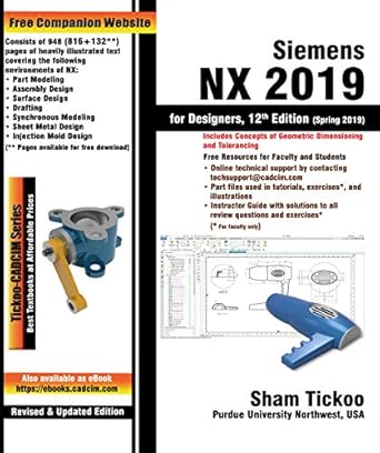 Unlock Your Design Potential: A Comprehensive Review of Siemens NX 2019 for Designers