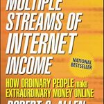 Unlocking Financial Freedom: A Comprehensive Review of ‘Multiple Streams of Internet Income: How Ordinary People Make Extraordinary Money Online from Amazon’