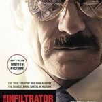 Uncovering the Thrilling Truth: A Gripping Review of The Infiltrator: The True Story of One Man Against the Biggest Drug Cartel in History