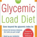 Transform Your Health with This Must-Read Review of The Glycemic-Load Diet: A Powerful New Program for Losing Weight and Reversing Insulin Resistance Transform Your Health with This Must-Read Review of The Glycemic-Load Diet: A Powerful New Program for Losing Weight and Reversing Insulin Resistance