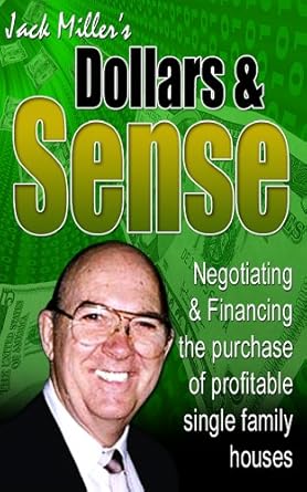Unlocking Wealth: A Comprehensive Review of ‘Dollars and Sense: How to Negotiate and Finance Profitable Real Estate Investments (Cash Flow Depot Books)’