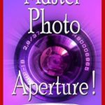 Unlock Stunning Imagery with This Essential Guide: Master Photo Aperture! (On Target Photo Training Book 4) – A Comprehensive Review Unlock Stunning Imagery with This Essential Guide: Master Photo Aperture! (On Target Photo Training Book 4) – A Comprehensive Review