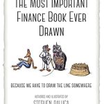 Unlock Financial Wisdom with This Must-Read: The Most Important Finance Book Ever Drawn: Because We Have to Draw the Line Somewhere Unlock Financial Wisdom with This Must-Read: The Most Important Finance Book Ever Drawn: Because We Have to Draw the Line Somewhere