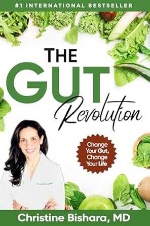 Transform Your Health with This Must-Read: The Gut Revolution: Your Roadmap to Lasting Immune Health, Improved Mood, and Weight Control