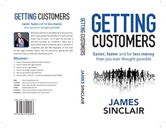 Unlocking Business Success: A Must-Read Review of ‘Getting Customers: Easier, Faster and for Less Money Than You Ever Thought Possible’ from Amazon