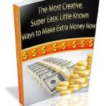 Unlock Your Earning Potential: A Review of ‘The Most Creative, Super Easy and Little Known Ways to Make Extra Money Now’ from Amazon