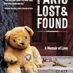 Discover Heartfelt Connections in ‘Paris Lost and Found: A Memoir of Love’ – A Captivating Journey Through Romance and Rediscovery