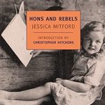 Discover the Unforgettable Journey in ‘Hons and Rebels’ (New York Review Books Classics) – A Captivating Review