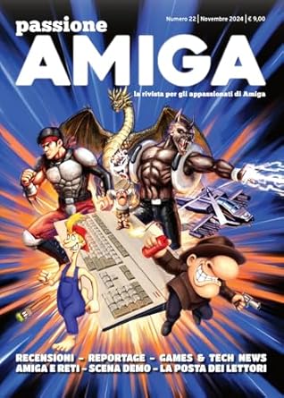 Uncover the Magic of Amiga: A Comprehensive Review of Passione Amiga #22: Novembre 2024: La rivista italiana dedicata al mondo Amiga (Italian Edition)