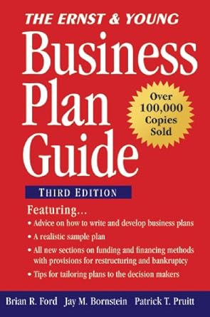 Unlock Your Entrepreneurial Potential: A Comprehensive Review of The Ernst & Young Business Plan Guide