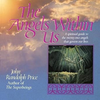 Discover the Transformative Wisdom: A Review of ‘Angels Within Us: A Spiritual Guide to the Twenty-Two Angels That Govern Our Everyday Lives’