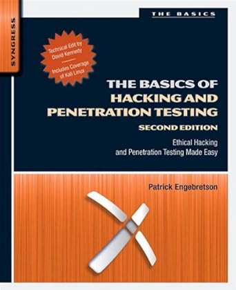 Unlock Your Cybersecurity Skills: A Comprehensive Review of The Basics of Hacking and Penetration Testing: Ethical Hacking and Penetration Testing Made Easy
