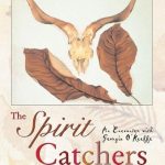 Discover the Artistic Journey: A Review of The Spirit Catchers: An Encounter with Georgia O’Keeffe (Art Encounters)