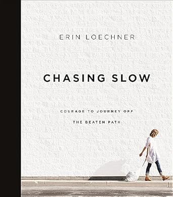 Discover the Transformative Power of Mindfulness: A Review of ‘Chasing Slow: Courage to Journey Off the Beaten Path’