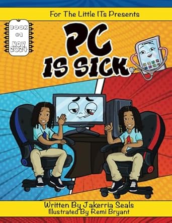 Uncover the Secrets to IT Success: A Comprehensive Review of ‘PC is Sick (For The Little ITs)’ That Every Tech Enthusiast Must Read!