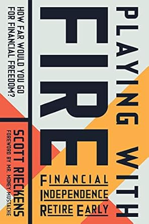 Uncovering the Secrets to Financial Freedom: A Must-Read Review of ‘Playing with FIRE (Financial Independence Retire Early): How Far Would You Go for Financial Freedom?’