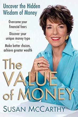 Discover the Secrets to Financial Success: A Comprehensive Review of The Value of Money: Uncover the Hidden Wisdom of Money