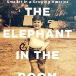 Transformative Journey: Review of The Elephant in the Room: One Fat Man’s Quest to Get Smaller in a Growing America