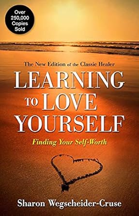Discover the Path to Self-Acceptance: A Review of ‘Learning to Love Yourself: Finding Your Self-Worth’