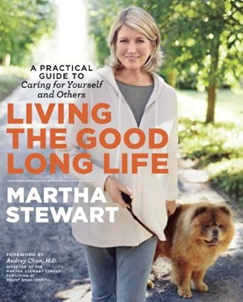 Discover the Secrets to Wellness in ‘Living the Good Long Life: A Practical Guide to Caring for Yourself and Others’ – A Must-Read Review!