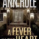 Unforgettable Emotions Explode in ‘A Fever in the Heart’ – A Must-Read Review!
