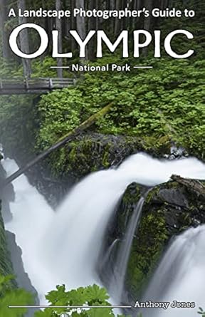 Discover the Secrets of Nature: A Comprehensive Review of ‘A Landscape Photographer’s Guide to Olympic National Park [Print Replica]’ for Stunning Outdoor Photography