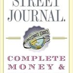 Unlock Financial Success: A Comprehensive Review of The Wall Street Journal Complete Money and Investing Guidebook