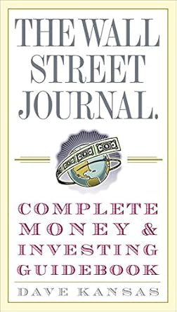 Unlock Financial Success: A Comprehensive Review of The Wall Street Journal Complete Money and Investing Guidebook