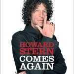 Unmissable Insights and Hilarious Anecdotes: Howard Stern Comes Again – A Must-Read Review