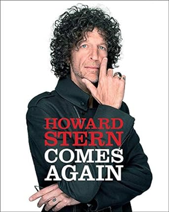 Unmissable Insights and Hilarious Anecdotes: Howard Stern Comes Again – A Must-Read Review