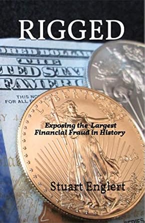 Uncover the Truth: A Must-Read Review of ‘Rigged: Exposing the Largest Financial Fraud in History’