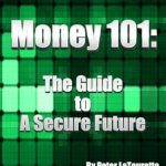 Unlock Financial Freedom: A Comprehensive Review of Money 101: The Guide to a Secure Future Unlock Financial Freedom: A Comprehensive Review of Money 101: The Guide to a Secure Future