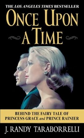 Enchanting Insights: A Captivating Review of ‘Once Upon a Time: Behind the Fairy Tale of Princess Grace and Prince Rainier’
