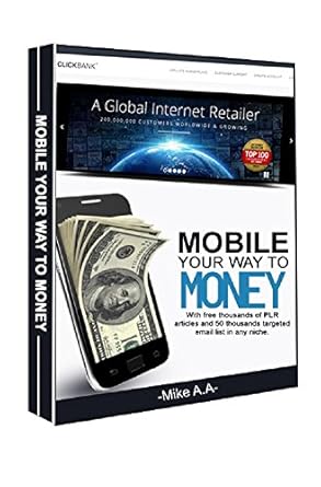 Unlock Financial Freedom: A Comprehensive Review of ‘Mobile Your Way To Money’
