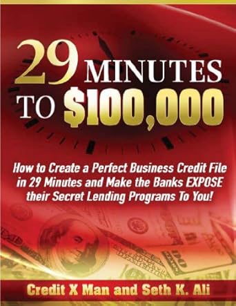 Unlock Financial Freedom: A Comprehensive Review of ’29 Minutes to 0,000: How To Create A Perfect Business Credit Profile in 29 Minutes and Make the Banks EXPOSE Their Secret Lending Programs to YOU!’