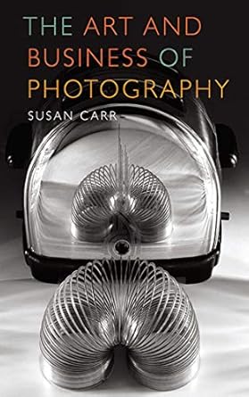 Discover the Secrets to Success in Photography: A Comprehensive Review of The Art and Business of Photography