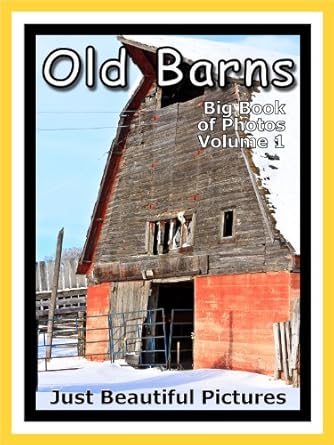 Discover the Charm of Rural Life: A Review of Just Barn Photos! Photographs & Pictures of Barns, Vol. 1