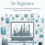 Unlock Your Potential with Our In-Depth Review of ‘Industrial Automation for Beginners: Industrial Automation for Beginners’ – The Ultimate Guide for Aspiring Automation Professionals! Unlock Your Potential with Our In-Depth Review of ‘Industrial Automation for Beginners: Industrial Automation for Beginners’ – The Ultimate Guide for Aspiring Automation Professionals!